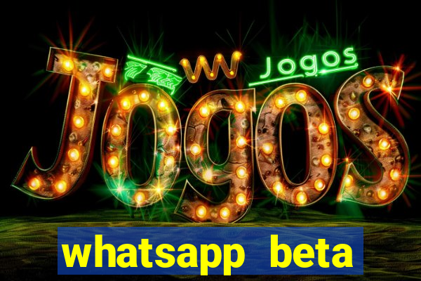 whatsapp beta 3.3.10 baixar